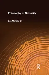 Book cover of Philosophy of Sexuality by Don Marietta Jr.