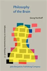 Book cover of Philosophy of the Brain by Georg Northoff
