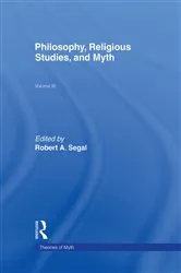 Book cover of Philosophy, Religious Studies, and Myth by Robert A. Segal