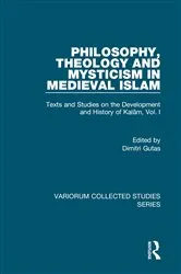 Book cover of Philosophy, Theology and Mysticism in Medieval Islam by Richard M. Frank