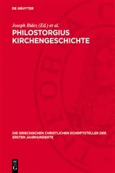 Book cover of Philostorgius Kirchengeschichte (3rd ed.) by Joseph Bidez