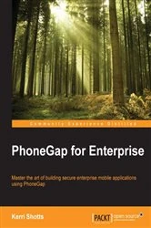 Book cover of PhoneGap for Enterprise by Kerri Shotts