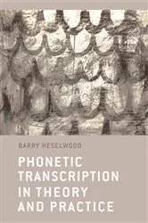 Book cover of Phonetic Transcription in Theory and Practice by Unknown