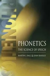 Book cover of Phonetics by Martin J Ball