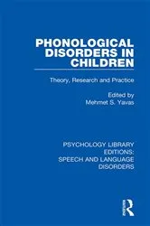Book cover of Phonological Disorders in Children by Mehmet S. Yavas