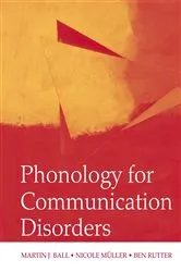 Book cover of Phonology for Communication Disorders by Martin J. Ball