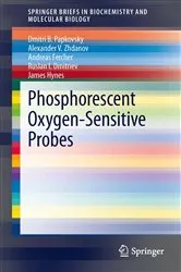 Book cover of Phosphorescent Oxygen-Sensitive Probes by Dmitri Papkovsky