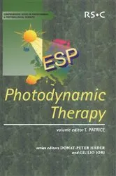 Book cover of Photodynamic Therapy by Thierry Patrice