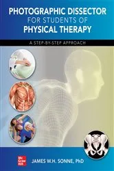 Book cover of Photographic Dissector for Physical Therapy Students by James Sonne
