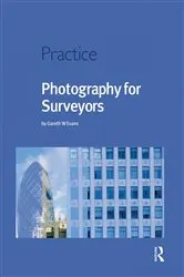 Book cover of Photography for Surveyors by Gareth Evans