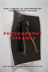 Book cover of Photography Reframed by Ben Burbridge