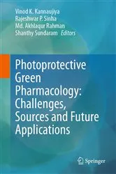Book cover of Photoprotective Green Pharmacology: Challenges, Sources and Future Applications by Vinod K. Kannaujiya