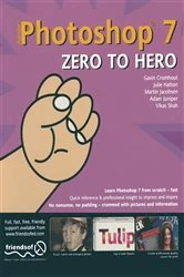 Book cover of Photoshop 7 Zero to Hero by Julie Hatton