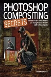 Book cover of Photoshop Compositing Secrets by Matt Kloskowski