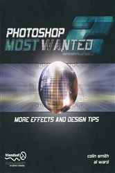 Book cover of Photoshop Most Wanted 2 by Al Ward