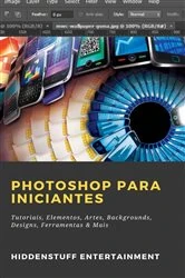 Book cover of Photoshop para Iniciantes by Hiddenstuff Entertainment