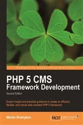 Book cover of PHP 5 CMS Framework Development - 2nd Edition (2nd ed.) by Martin Brampton