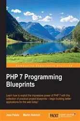 Book cover of PHP 7 Programming Blueprints by Jose Palala