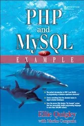 Book cover of PHP and MySQL by Example by Ellie Quigley