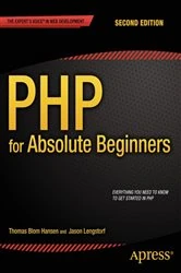 Book cover of PHP for Absolute Beginners (2nd ed.) by Jason Lengstorf