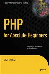 Book cover of PHP for Absolute Beginners by Jason Lengstorf