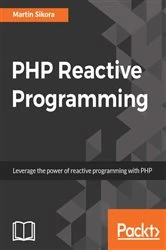 Book cover of PHP Reactive Programming by Martin Sikora