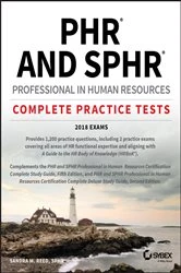 Book cover of PHR and SPHR Professional in Human Resources Certification Complete Practice Tests by Sandra M. Reed