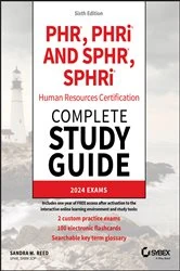 Book cover of PHR, PHRi and SPHR, SPHRi Human Resources Certification Complete Study Guide (6th ed.) by Sandra M. Reed