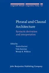 Book cover of Phrasal and Clausal Architecture by Unknown