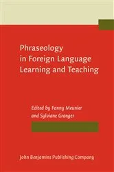 Book cover of Phraseology in Foreign Language Learning and Teaching by Fanny Meunier