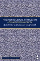 Book cover of Phraseology in Legal and Institutional Settings by Stanislaw Goźdź-Roszkowski