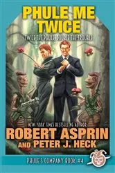 Book cover of Phule Me Twice by Robert Asprin