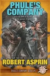 Book cover of Phule's Company by Robert Asprin