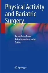 Book cover of Physical Activity and Bariatric Surgery by Jaime Ruiz-Tovar