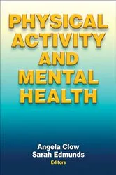 Book cover of Physical Activity And Mental Health by Unknown
