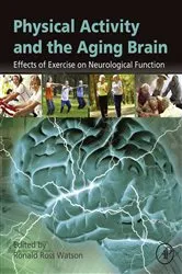 Book cover of Physical Activity and the Aging Brain by Ronald Ross Watson