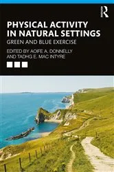 Book cover of Physical Activity in Natural Settings by Unknown