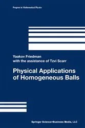 Book cover of Physical Applications of Homogeneous Balls by Unknown