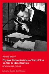 Book cover of Physical Characteristics of Early Films as Aids to Identification by Camille Blot-Wellens
