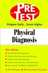 Book cover of Physical Diagnosis: PreTest Self-Assessment and Review (4th ed.) by Jo-Ann Reteguiz