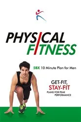 Book cover of Physical Fitness 5BX 11 Minute Plan For Men by Robert Duffy