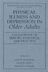 Book cover of Physical Illness and Depression in Older Adults by Gail M. Williamson