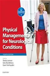 Book cover of Physical Management for Neurological Conditions E-Book (4th ed.) by Sheila Lennon PhD MSc BSc FCSP