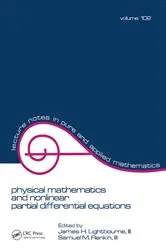 Book cover of Physical Mathematics and Nonlinear Partial Differential Equations by James H. Lightbourne