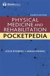 Book cover of Physical Medicine and Rehabilitation Pocketpedia (4th ed.) by Leslie Rydberg