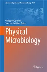 Book cover of Physical Microbiology by Guillaume Duménil