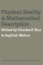 Book cover of Physical Reality and Mathematical Description by C.P. Enz