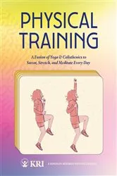 Book cover of Physical Training by Kundalini Research Institute