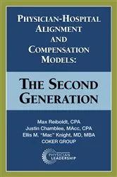 Book cover of Physician-Hospital Alignment and Compensation Models by Reiboldt, Max,