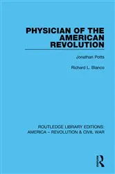 Book cover of Physician of the American Revolution by Richard L. Blanco